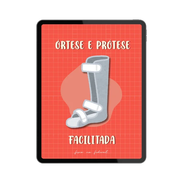 Sistema Órtese e Prótese Facilitada